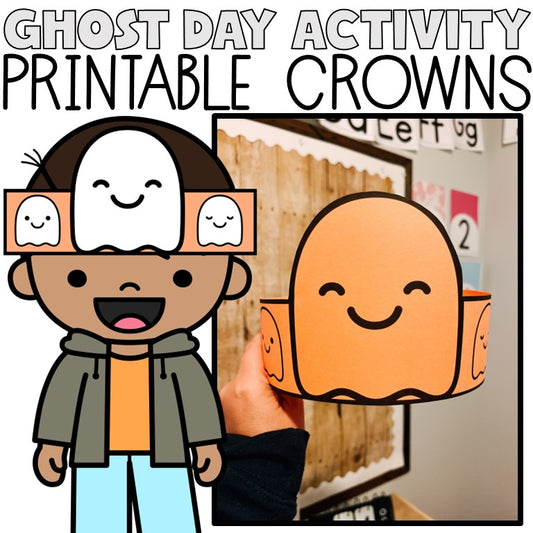 Ghost Day | Printable Crowns | Halloween